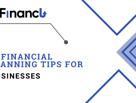 13 Financial Planning Tips for Businesses