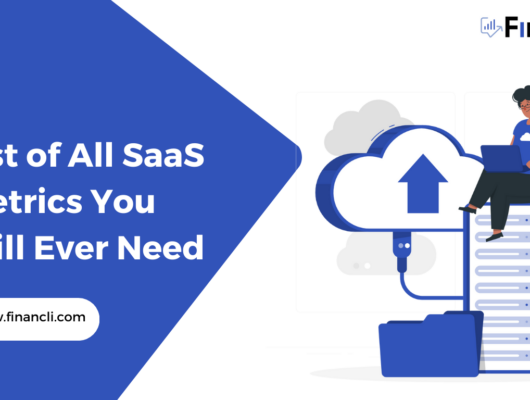 List of all Saas Metrics you will ever need