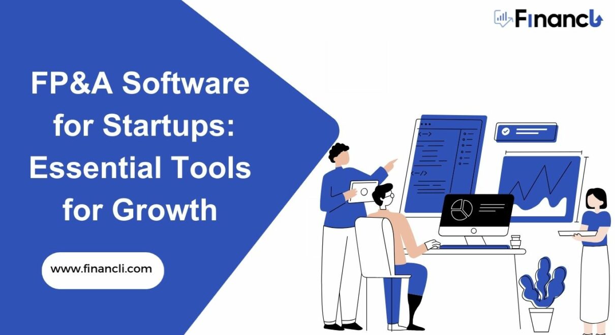 FP&A software for startups the essential tool for growth